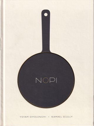 Item #9780091957162-1 NOPI. Yotam Ottolenghi, Ramael Scully, Tara Wigley