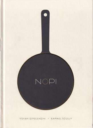 Item #9780091957162-1 Nopi: the cookbook. Yotam Ottolenghi, Ramael Scully, Tara Wigley.