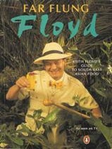 Item #9780140177411-1 Far Flung Floyd. Keith Floyd