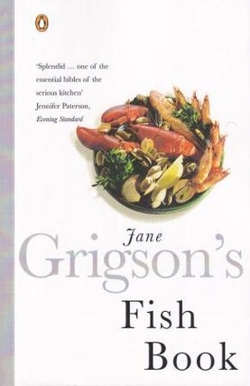 Item #9780140273250 Jane Grigson's Fish Book. Jane Grigson