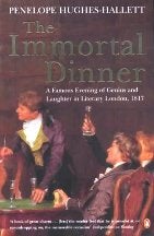 Item #9780140273694-1 The Immortal Dinner. Penelope Hughes-Hallett