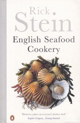 Item #9780140299755-1 English Seafood Cookery. Rick Stein