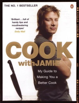 Item #9780141019703-1 Cook with Jamie. Jamie Oliver