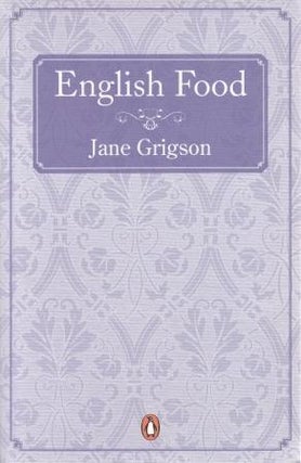 Item #9780141045863-1 English Food. Jane Grigson
