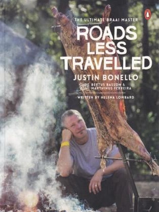 Item #9780143538516-1 Roads Less Travelled. Justin Bonello, Helena Lombard
