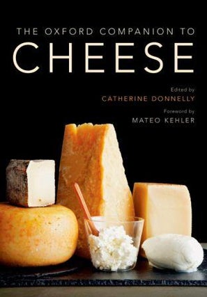 Item #9780199330881 The Oxford Companion to Cheese. Catherine Donnelly