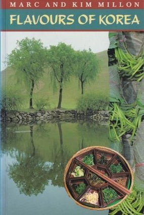 Item #9780233986357-1 Flavours of Korea. Marc Millon, Kim Millon