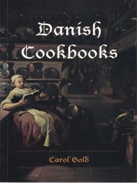 Item #9780295986821 Danish Cookbooks. Carol Gold