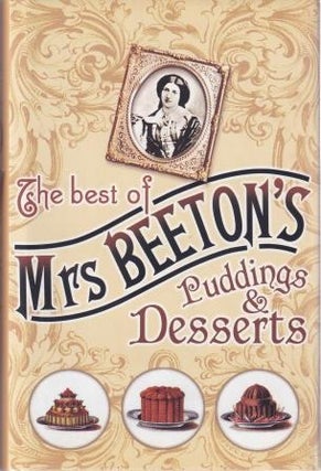 Item #9780297853244-1 Puddings & Desserts. Isabella Beeton