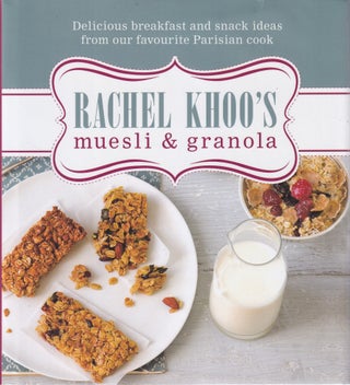 Item #9780297868934 Rachel Khoo's Muesli & Granola. Rachel Khoo