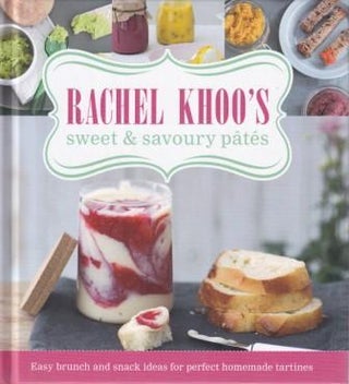 Rachel Khoo's Sweet & Savoury Pates