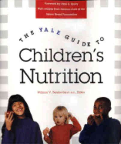 Item #9780300071696 The Yale Guide to Children's Nutrition. William V. Tamborlane.