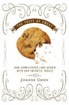Item #9780307351906-1 The Taste of Sweet. Joanne Chen.