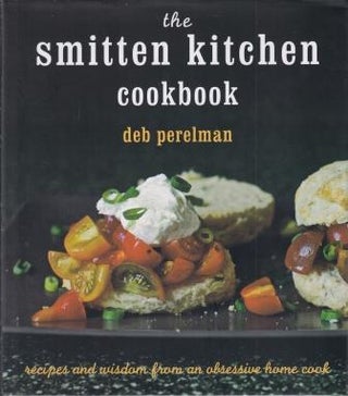 Item #9780307595652-1 The Smitten Kitchen Cookbook. Deb Perelman