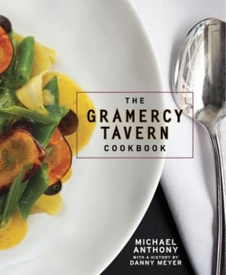 Item #9780307888334 The Gramercy Tavern Cookbook. Michael Anthony