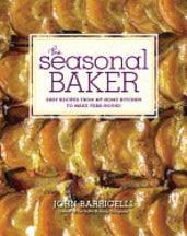 Item #9780307951878 The Seasonal Baker. John Barricelli.