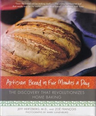 Item #9780312362911-1 Artisan Bread in Five Minutes a Day. Jeff Hertzberg, Zoe Francois