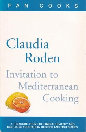 Item #9780330391696-1 Invitation to Mediterranean Cooking. Claudia Roden