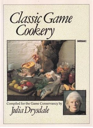 Item #9780333346747-2 Classic Game Cookery. Julia Drysdale, comp