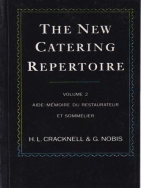 Item #9780333434857-1 The New Catering Repertoire: Vol 2. Cracknell H. L, G. Nobis