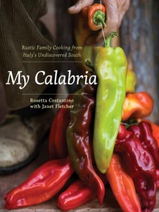 Item #9780393065169 My Calabria. Rosetta Costantino, Janet Fletcher