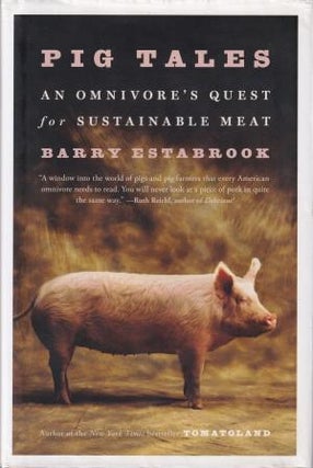 Item #9780393240245-1 Pig Tales. Barry Estabrook