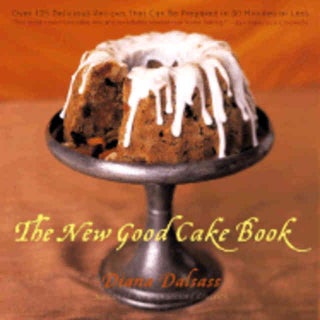 Item #9780393318821 The New Good Cake Book. Dalsass. Diana