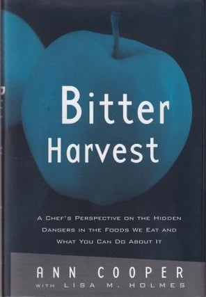 Item #9780415922272-1 Bitter Harvest. Ann Cooper, Lisa Holmes