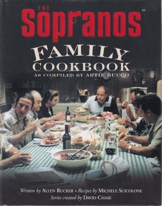 Item #9780446530576-1 The Sopranos Family Cookbook. Allen Rucker