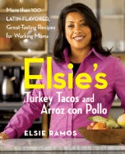 Item #9780470051221 Elsie's Turkey Tacos & Arroz con Pollo. Elsie Ramos