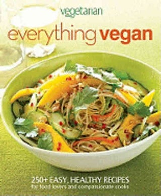 Item #9780470547885 Everything Vegan. Vegetarian Times
