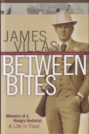 Item #9780471214205-1 Between Bites. James Villas