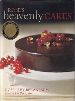 Item #9780471781738-1 Rose's Heavenly Cakes. Rose Levy Beranbaum