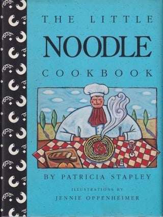 Item #9780517587881-1 The Little Noodle Cookbook. Patricia Stapley