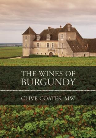 Item #9780520250505 The Wines of Burgundy. Clive Coates.