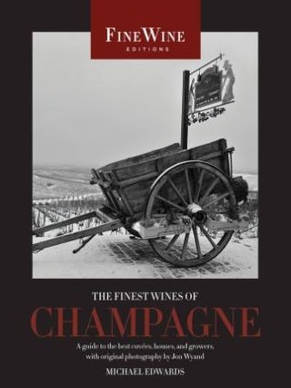 Item #9780520259409 The Finest Wines of Champagne. Michael Edwards
