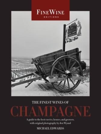 Item #9780520259409 The Finest Wines of Champagne. Michael Edwards.