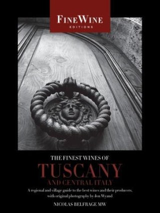 Item #9780520259423 The Finest Wines of Tuscany. Nicholas Belfrage