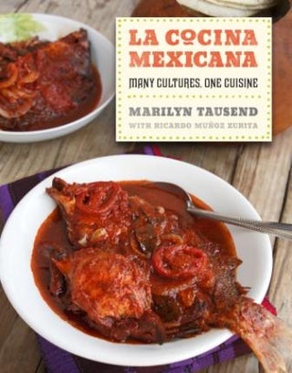 Item #9780520261112 La Cocina Mexicana. Marilyn Tausend, Ricardo Munoz Zurita