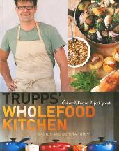 Item #9780522857955-1 Trupp's Wholefood Kitchen. Walter Trupp, Dorota Trupp