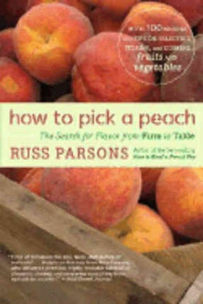 Item #9780547053806 How to Pick a Peach. Russ Parsons