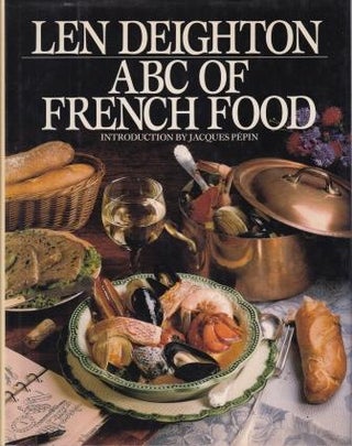 Item #9780553057591-1 ABC of French Food. Len Deighton