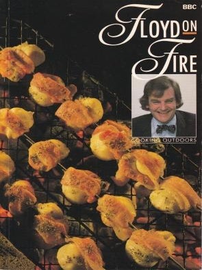 Item #9780563205067-1 Floyd on Fire. Keith Floyd