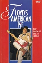 Item #9780563208037-1 Floyd's American Pie. Keith Floyd
