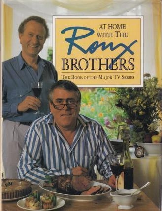 Item #9780563214335-2 At Home with the Roux Brothers. Albert Roux, Michel Roux.