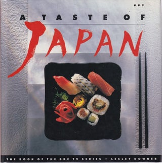 Item #9780563363286-1 A Taste of Japan. Leslie Downer, Minoru Yoneda