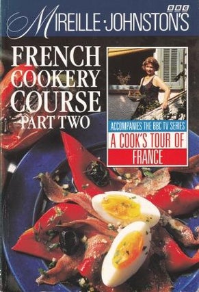 Item #9780563367697-1 French Cookery Course Part Two. Mireille Johnston