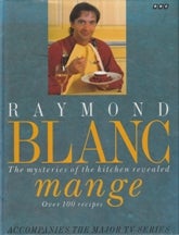 Item #9780563370161-1 Blanc Mange. Raymond Blanc