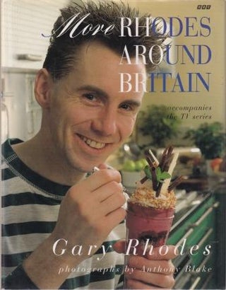 Item #9780563371588-1 More Rhodes Around Britain. Gary Rhodes