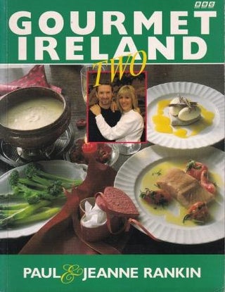Item #9780563384014-1 Gourmet Ireland Two. Paul Rankin, Jeanne Rankin